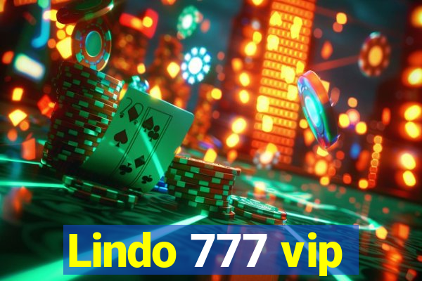 Lindo 777 vip